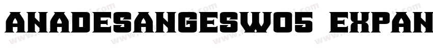 AnaDesangesW05 ExpandedBold Regular字体转换